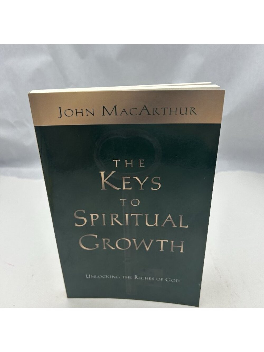 The Keys to Spiritual Growth : Unlocking the Riches of God John M